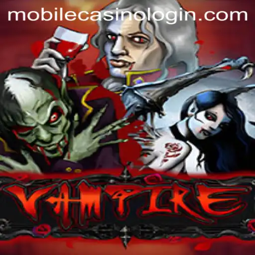 Exploring the Captivating World of Vampire Mobile Casino Games